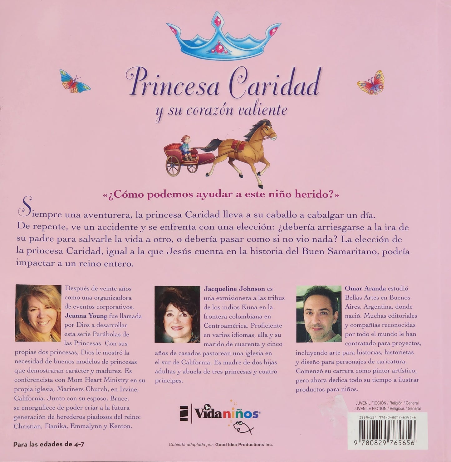 Historias Bíblicas "Princesa Caridad y su corazón valiente"