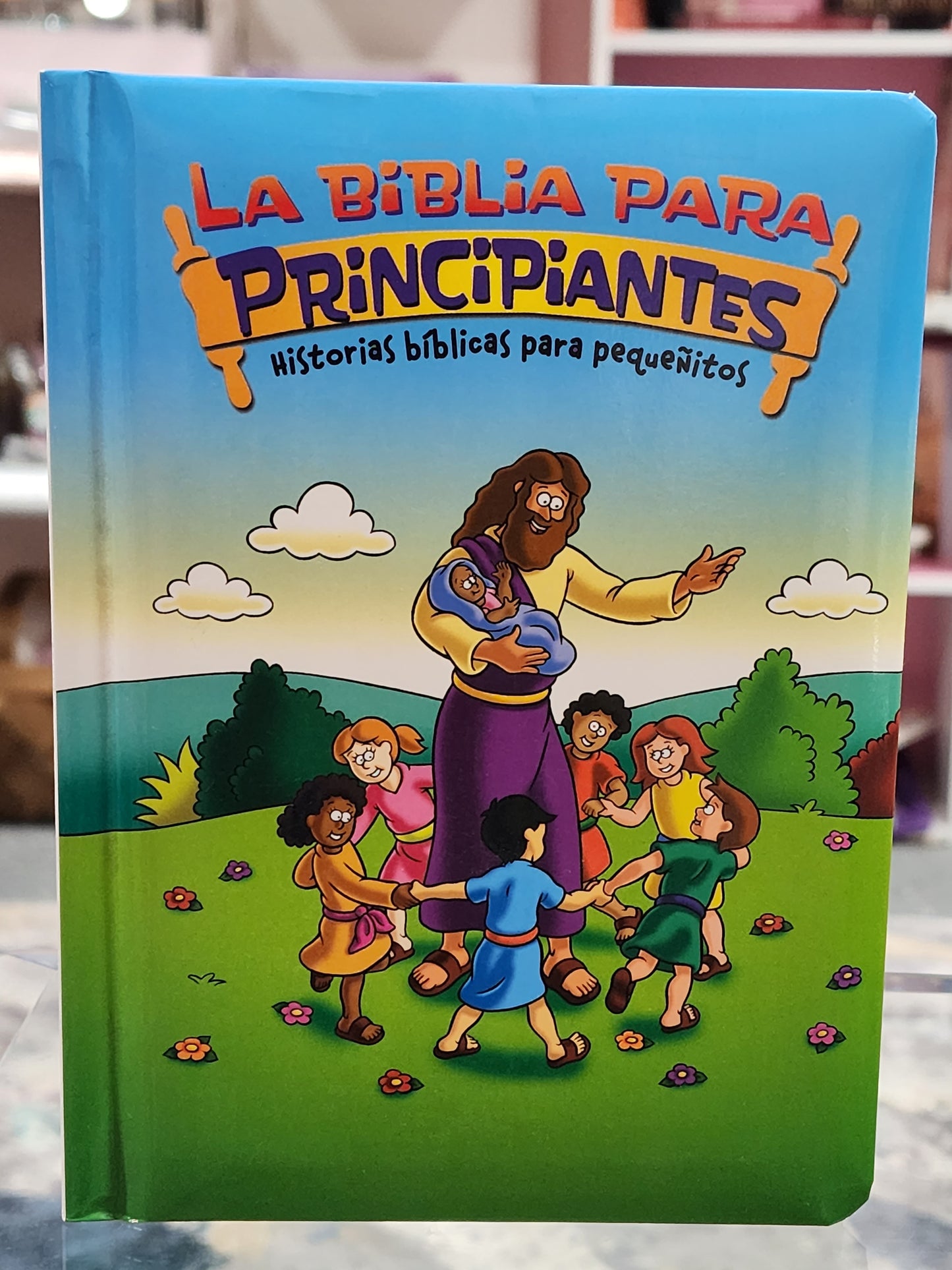 La Biblia para Principiantes, Historias Bíblicas para pequeñitos, tapa dura acolchonada.