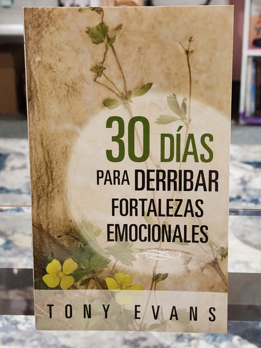 Libro "30 Días para Derribar Fortalezas Emocionales", Tony Evans, tamaño bolsillo