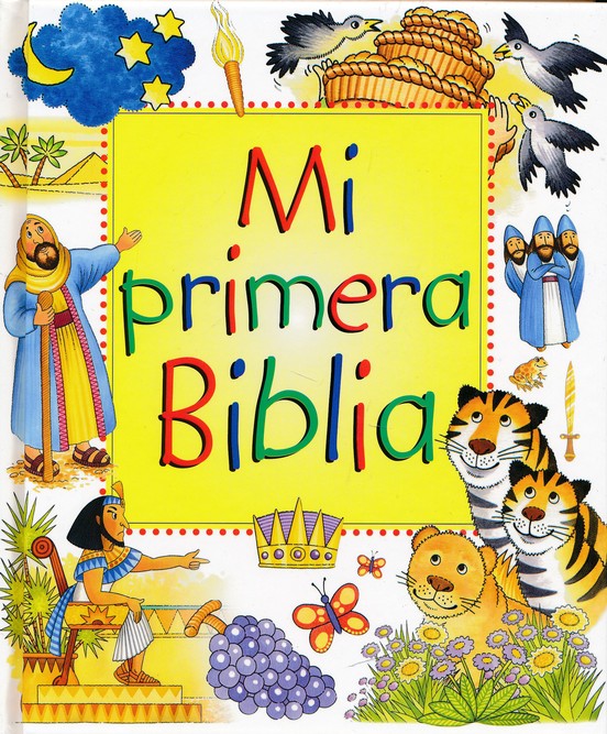 Mi Primera Biblia, Historias Bíblicas, tapa dura