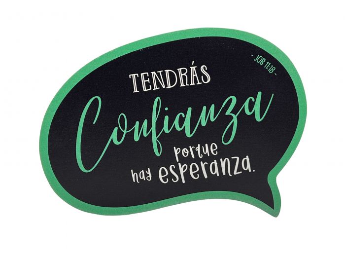 Plaqué Palabras "Tendrás Confianza"